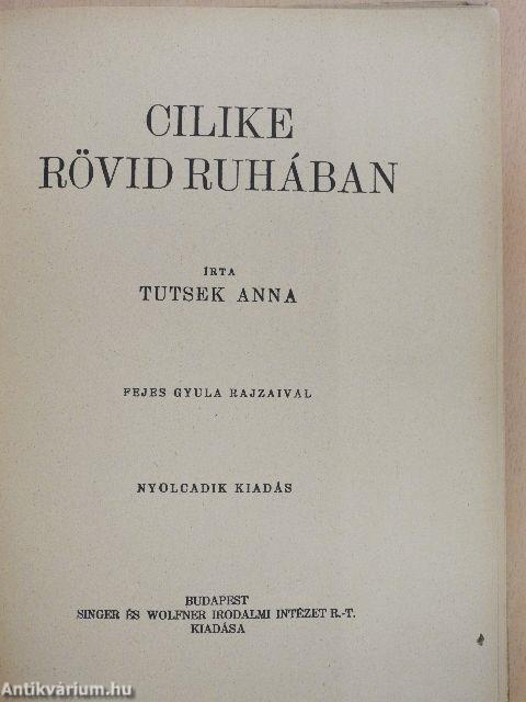 Cilike rövid ruhában
