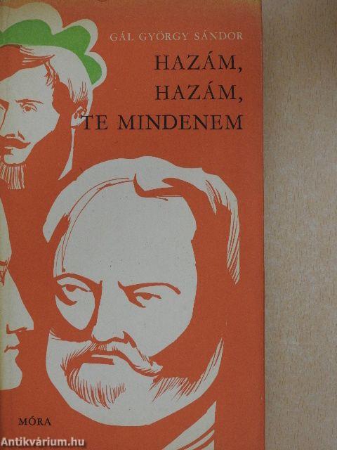 Hazám, hazám, te mindenem