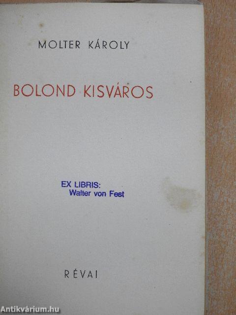 Bolond kisváros
