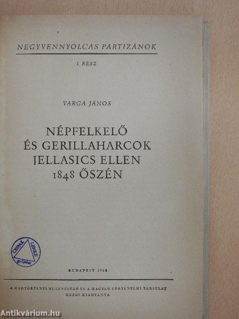 Népfelkelő és gerillaharcok Jellasics ellen 1848 őszén