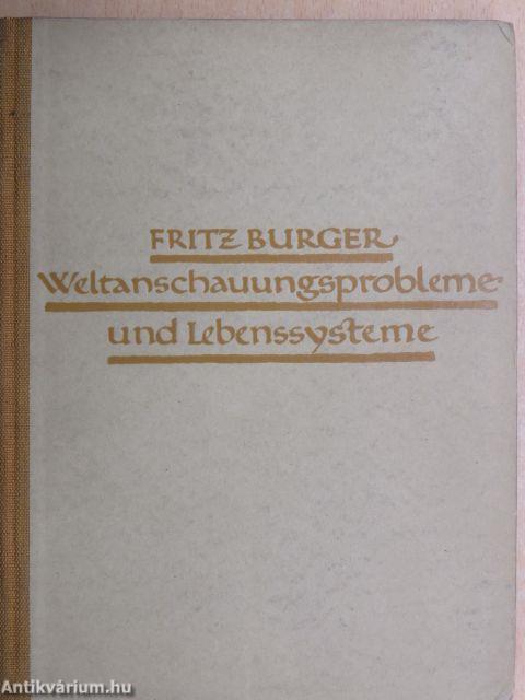 Weltanschauungsprobleme und Lebenssysteme in der Kunst der Vergangenheit