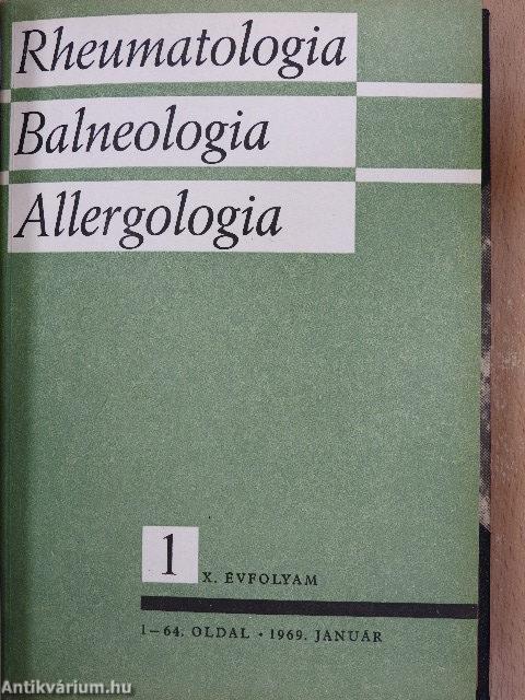 Rheumatologia - Balneologia - Allergologia 1968-1969. január-december