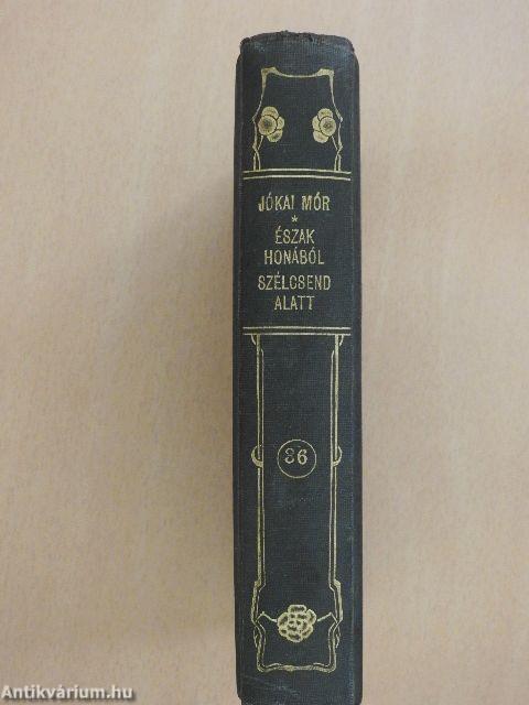 Észak Honából/Szélcsend alatt I-II.