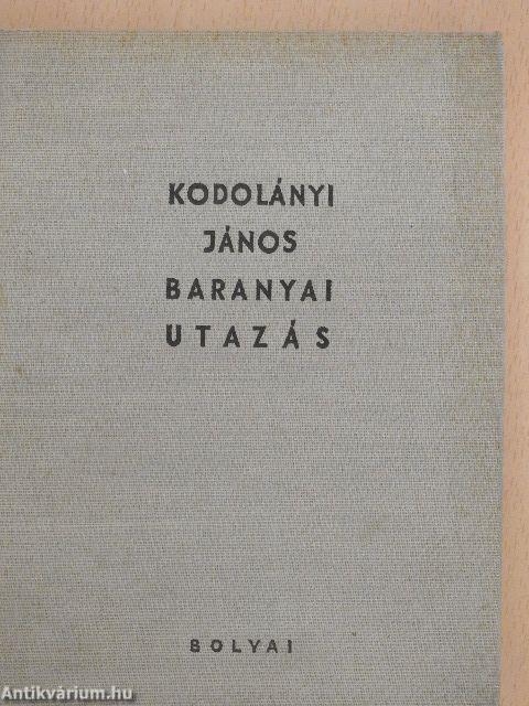 Baranyai utazás