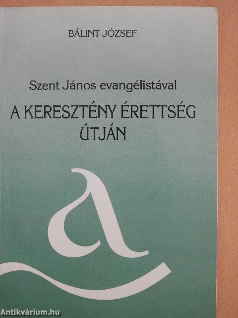 A keresztény érettség útján