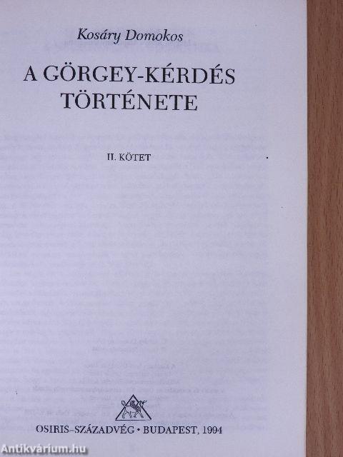 A Görgey-kérdés története II.