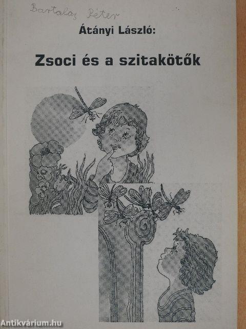 Zsoci és a szitakötők