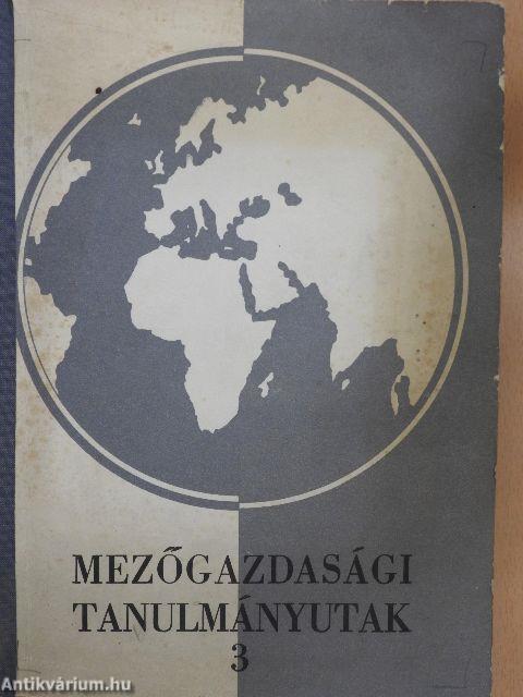 Tanulmányutak a mezőgazdasági tudományok területén