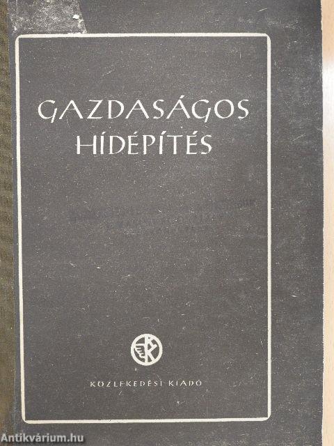 Gazdaságos hídépítés