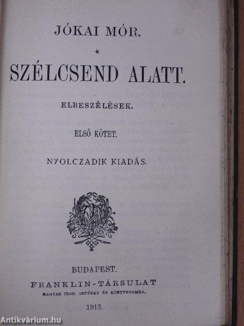 Észak Honából/Szélcsend alatt I-II.