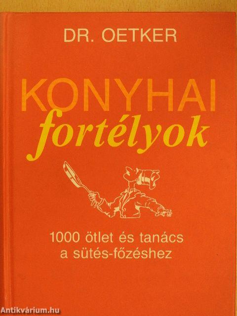 Konyhai fortélyok