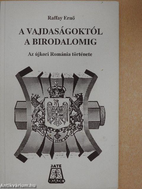 A vajdaságoktól a birodalomig