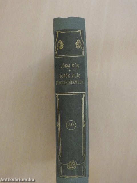 Török világ Magyarországon I-II.