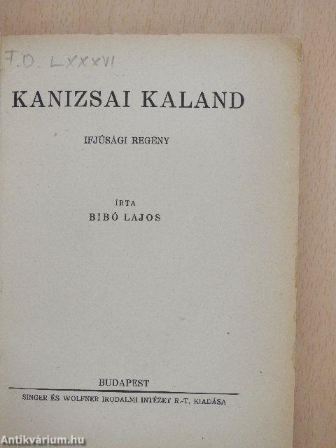 Kanizsai kaland