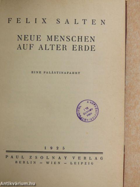 Neue Menschen auf alter Erde