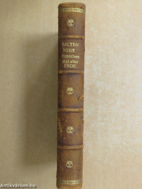 Neue Menschen auf alter Erde