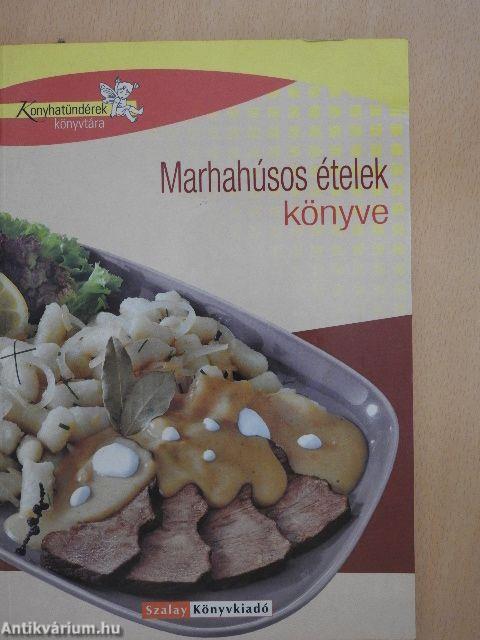 Marhahúsos ételek könyve