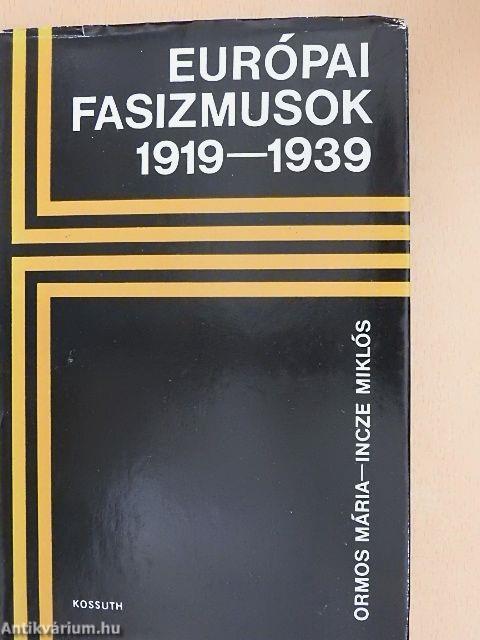 Európai fasizmusok 1919-1939