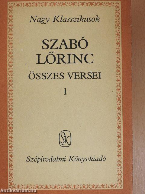 Szabó Lőrinc összes versei 1-2.