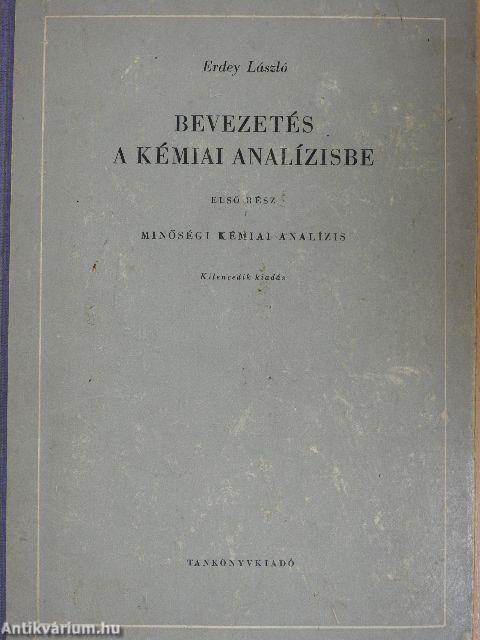 Bevezetés a kémiai analízisbe I.