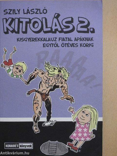 Kitolás 2.