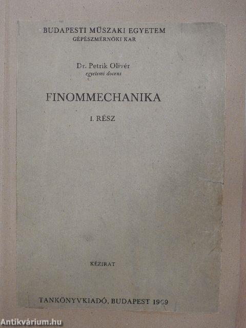 Finommechanika I.