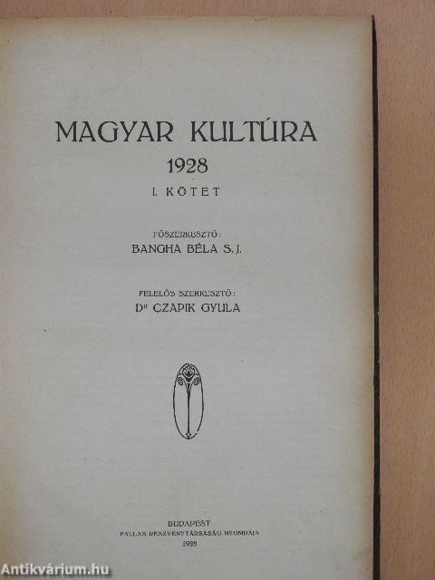 Magyar Kultúra 1928. I. félév