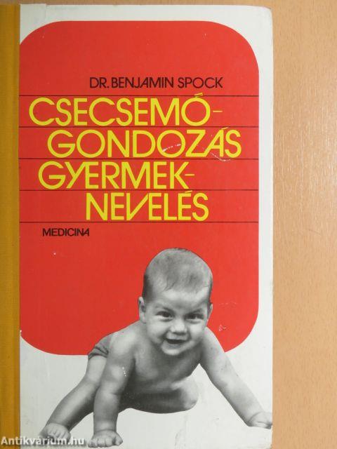 Csecsemőgondozás, gyermeknevelés