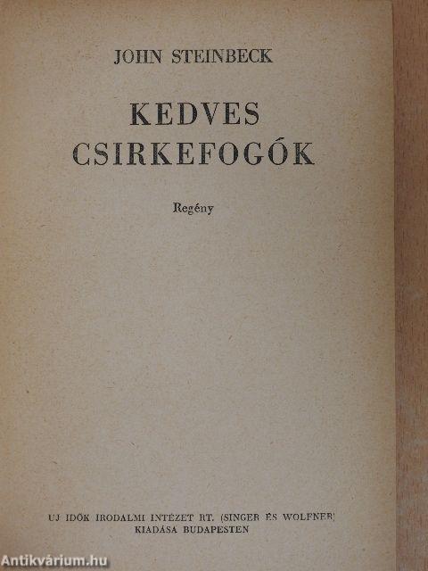 Kedves csirkefogók