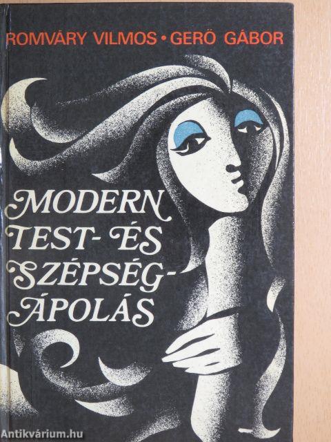 Modern test- és szépségápolás