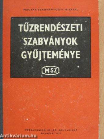 Tűzrendészeti szabványok gyűjteménye III. (töredék)