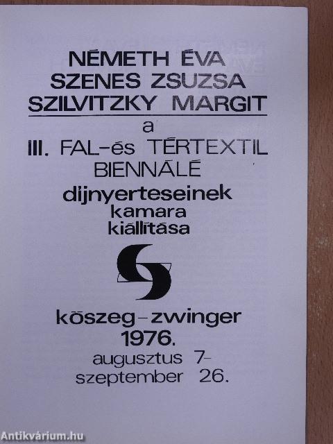 Németh Éva/Szenes Zsuzsa/Szilvitzky Margit