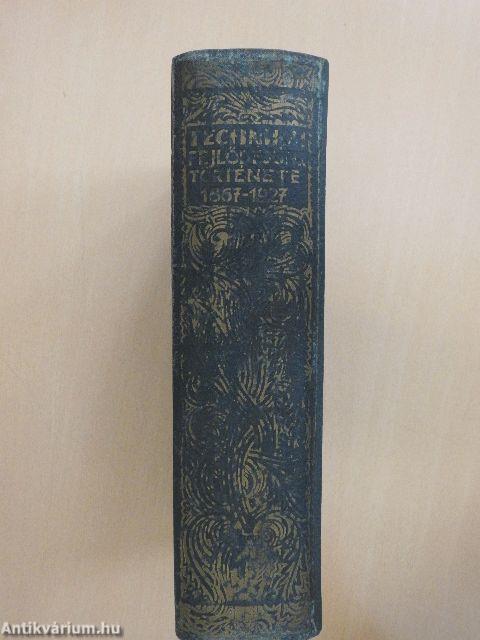 Technikai fejlődésünk története 1867-1927