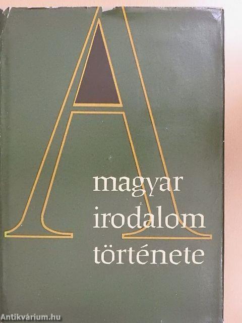 A magyar irodalom története 6.