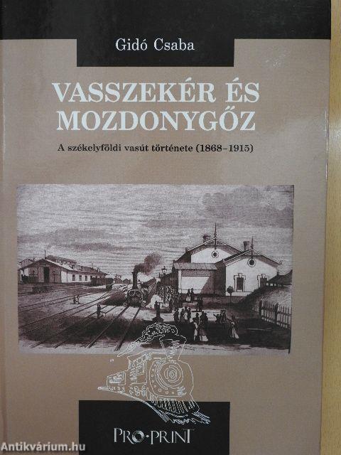 Vasszekér és mozdonygőz