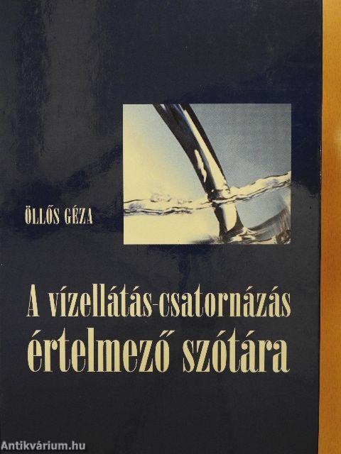 A vízellátás-csatornázás értelmező szótára