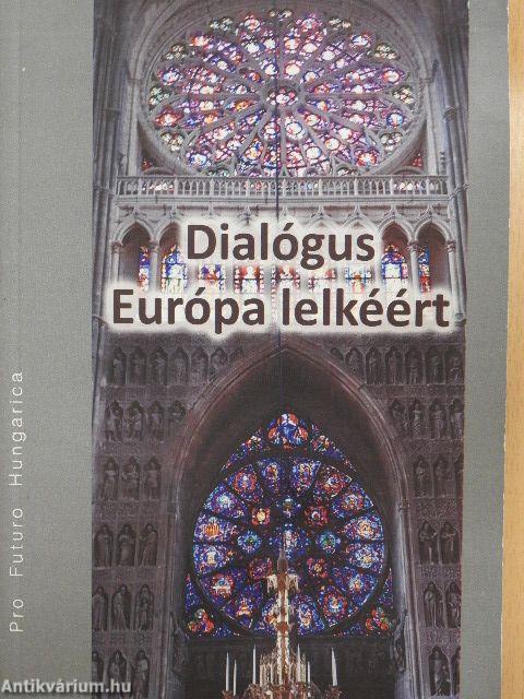 Dialógus Európa lelkéért