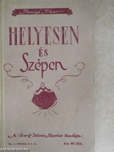 Helyesen és Szépen