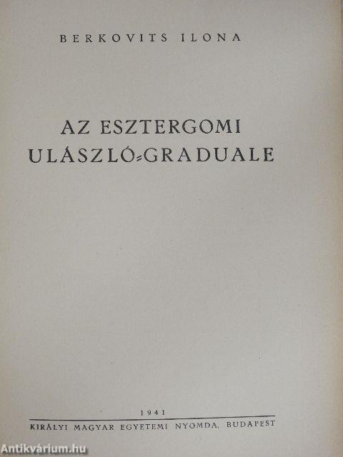 Az esztergomi Ulászló-graduale