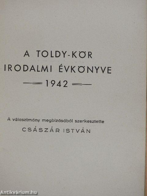 A Toldy-Kör irodalmi évkönyve 1942