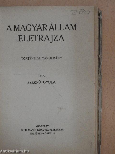 A magyar állam életrajza