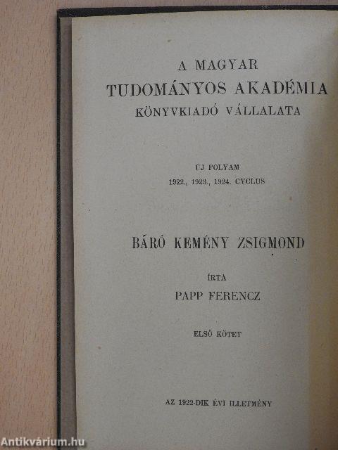 Báró Kemény Zsigmond I-II.