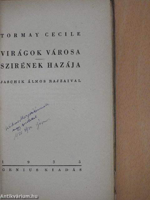 Virágok városa/Szirének hazája