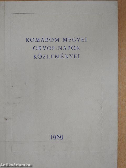 Komárom megyei orvos-napok közleményei 1969