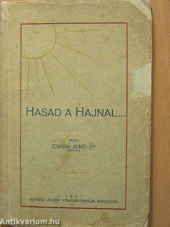 Hasad a hajnal...