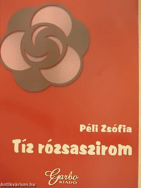 Tíz rózsaszirom