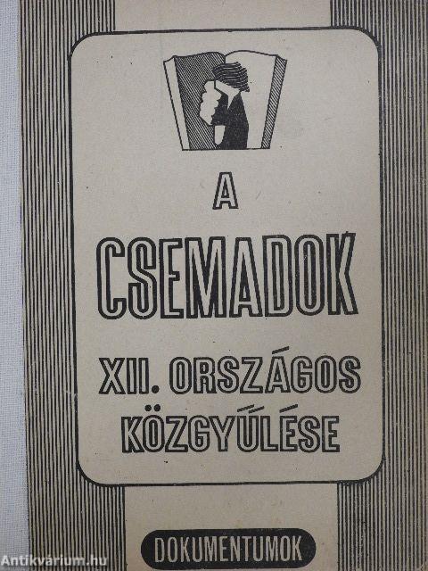 A Csemadok XII. országos közgyűlése