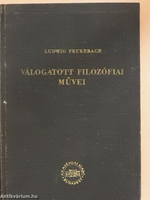 Ludwig Feuerbach válogatott filozófiai művei