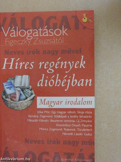 Híres regények dióhéjban - Magyar irodalom