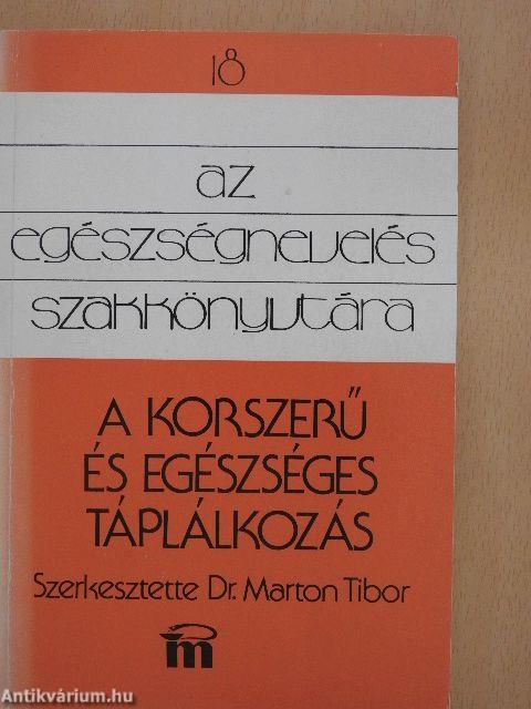 A korszerű és egészséges táplálkozás